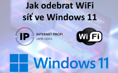 Radíme: Jak odebrat WiFi síť ve Windows 11